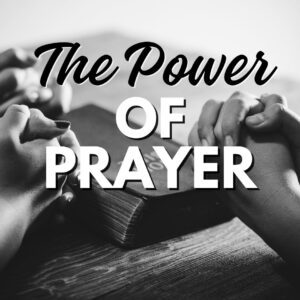 Power of Prayer - The Praying Wife
